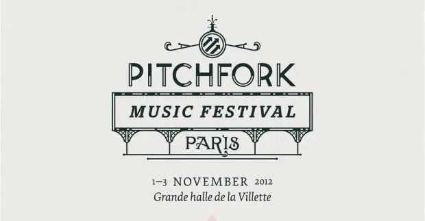 Pitchfork Music Festival : la deuxième édition parisienne !