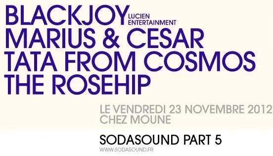 Vendredi Chez Moune : Sodasound Part 5 !