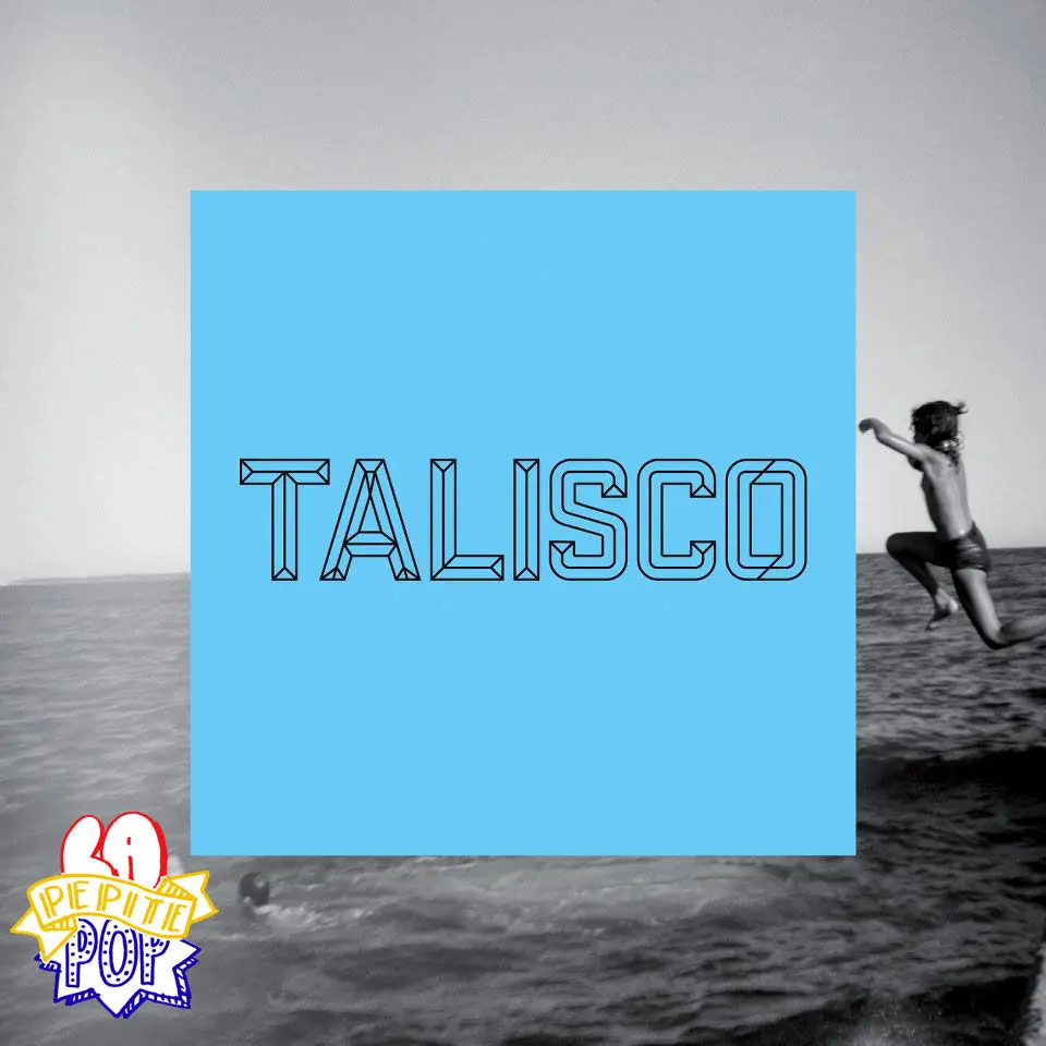 La Pépite Pop du Matin : Talisco pour Your Wish