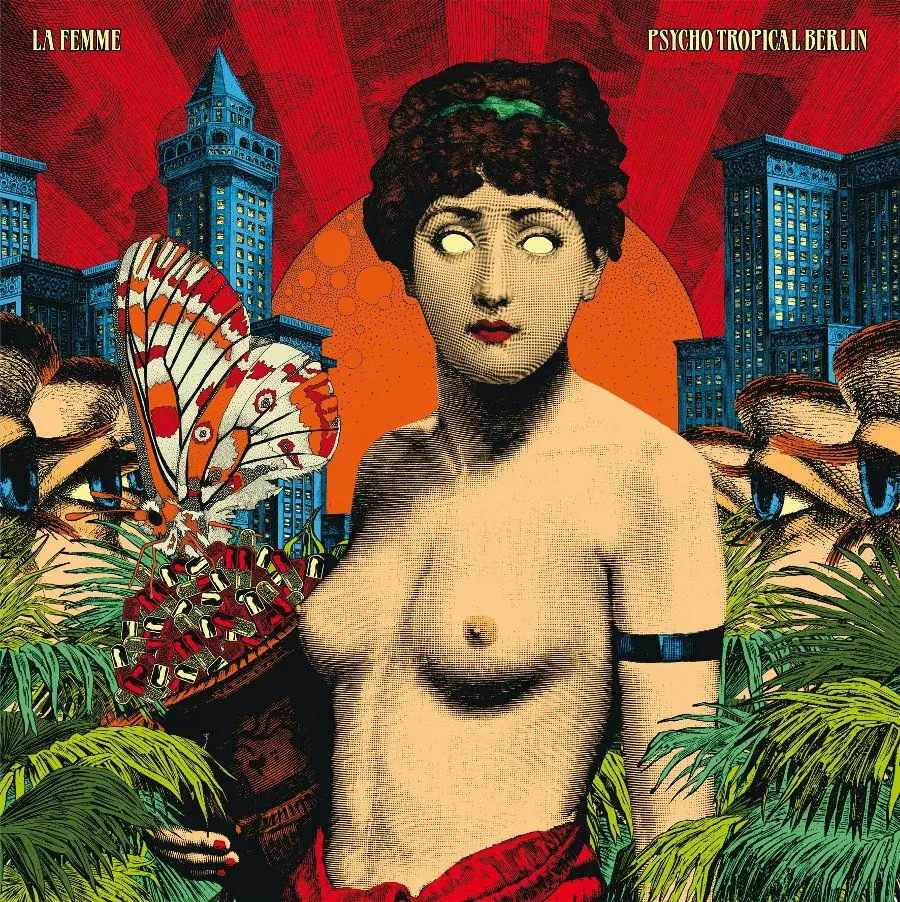 Chronique : La Femme – Psycho Tropical Berlin