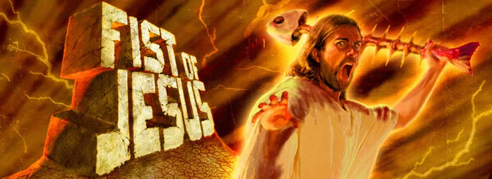 Fist of Jesus : au nom du sang, des zombies et du Saint-Esprit
