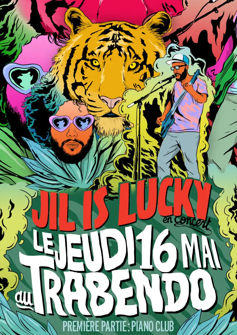 Concours : Jil Is Lucky au Trabendo le 16 mai
