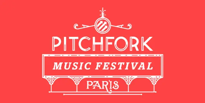 Les premiers noms du Pitchfork Festival de Paris