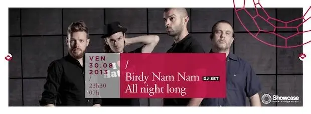 Concours : Birdy Nam Nam au Showcase le vendredi 30 août