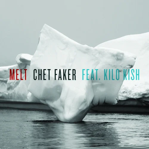 Track : Chet Faker et Kilo Kish font la paire sur Melt