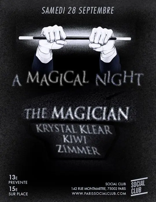 Concours : A Magical Night au Social Club le 28 septembre