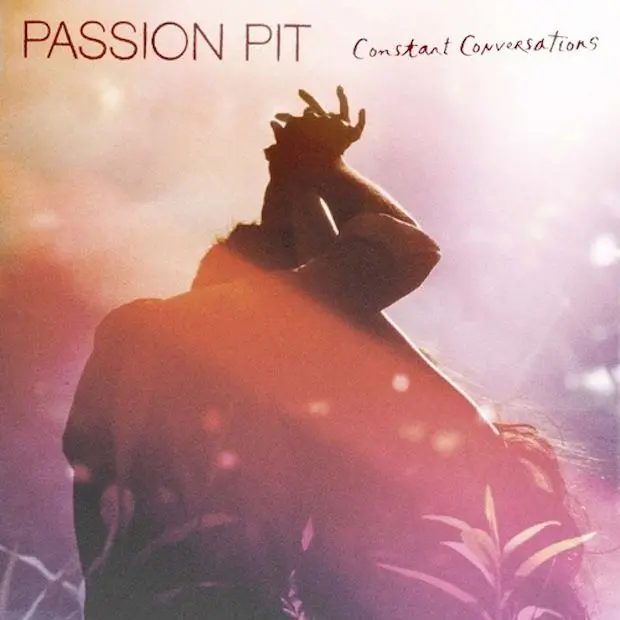 Passion Pit : l’EP “Constant Conversations” en streaming