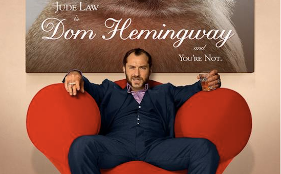 Nouvelle bande annonce pour Dom Hemingway avec un Jude Law déjanté
