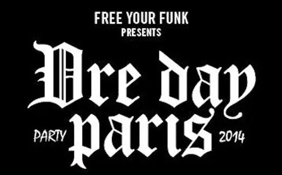 Concours : Free Your Funk présente Dre Day 2014 le 15 février à La Bellevilloise