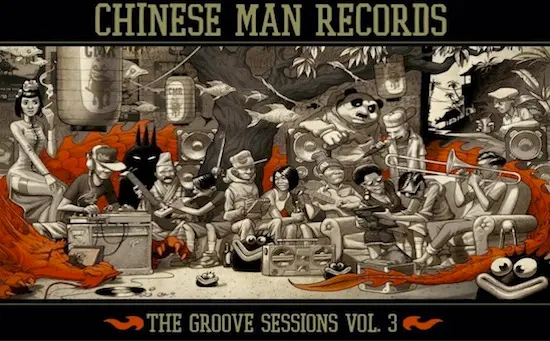 The Groove Sessions vol.3 de Chinese Man en écoute intégrale