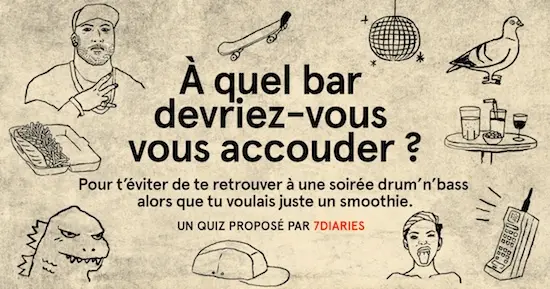 Quiz : à quel bar devriez-vous vous accouder ? by 7Diaries