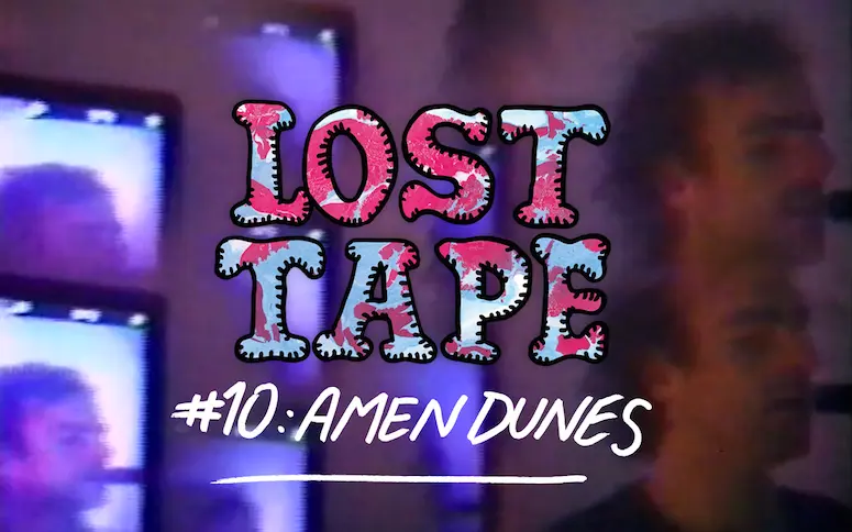 LOST TAPE #10 : Amen Dunes, le psychédélisme à son climax