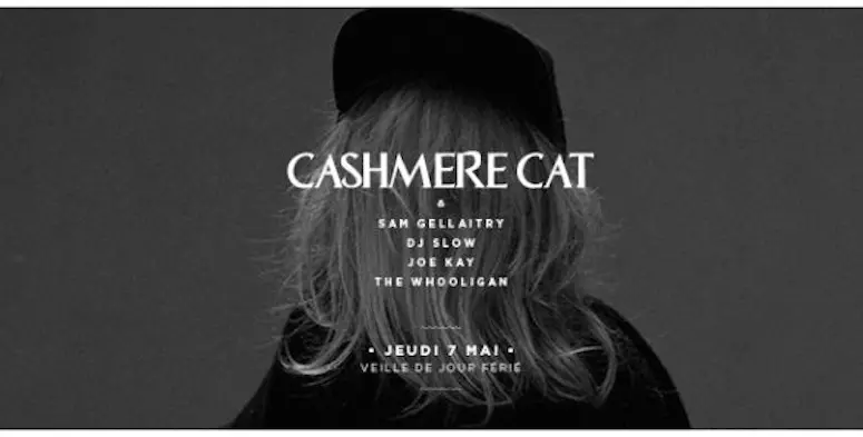 Concours :  2 places à gagner pour Cashmere Cat le 7 Mai au Yoyo