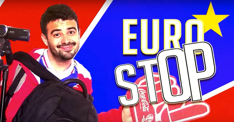 Vidéo : Euro Stop 2016, la websérie sur le voyage d’un auto-stoppeur durant l’Euro