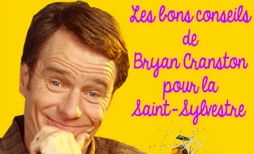 Vidéo : les bons conseils de Bryan Cranston pour le Nouvel An