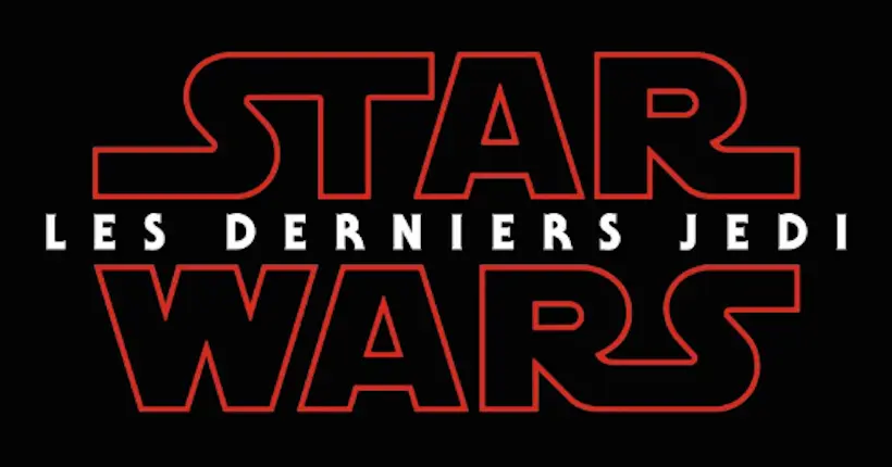 Ce qui se cache derrière le titre français de Star Wars VIII