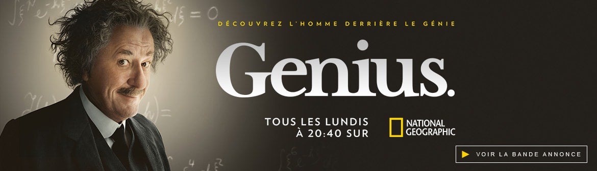 Avec sa série Genius, National Geographic explore l’extraordinaire vie d’Einstein
