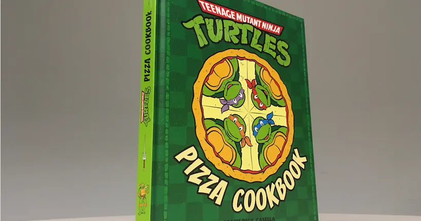 Un livre de recettes Tortues Ninja 100 % pizza sort cette semaine