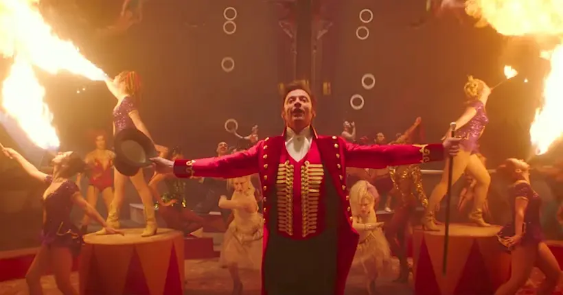 Hugh Jackman chante dans le trailer spectaculaire de The Greatest Showman