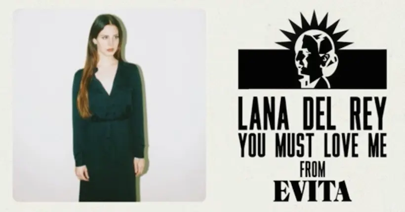 En écoute : Lana Del Rey reprend avec douceur “You Must Love Me” de Madonna