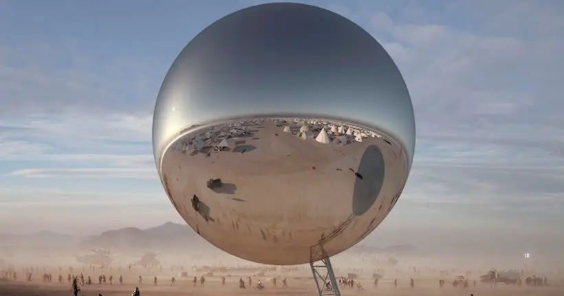 Une installation d’une sphère réfléchissante géante pourrait voir le jour au Burning Man 2018