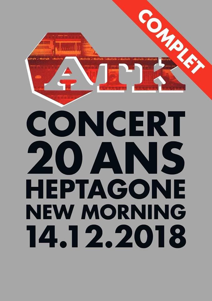 Affiche du concert des 20 ans du groupe ATK, au Heptagone New Morning, affichant complet.
