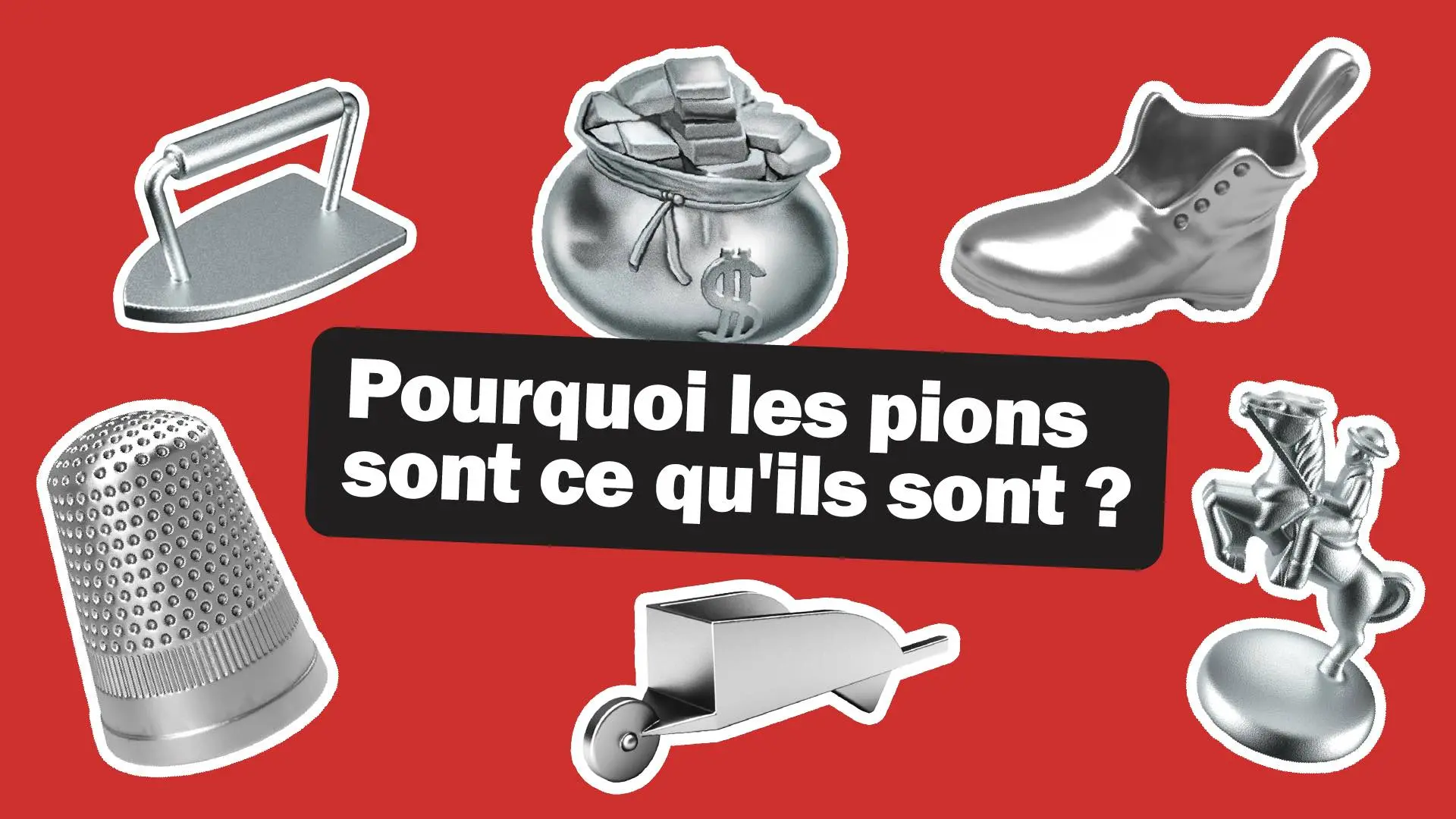 Chapeau, chat et dé à coudre : pourquoi les pions du Monopoly sont ce qu’ils sont ?