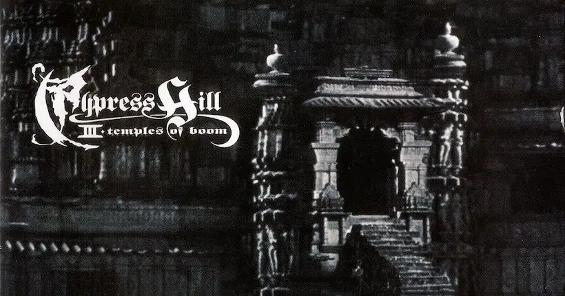 Il y a 25 ans, Cypress Hill sortait son chef-d’œuvre lugubre III: Temples of Boom