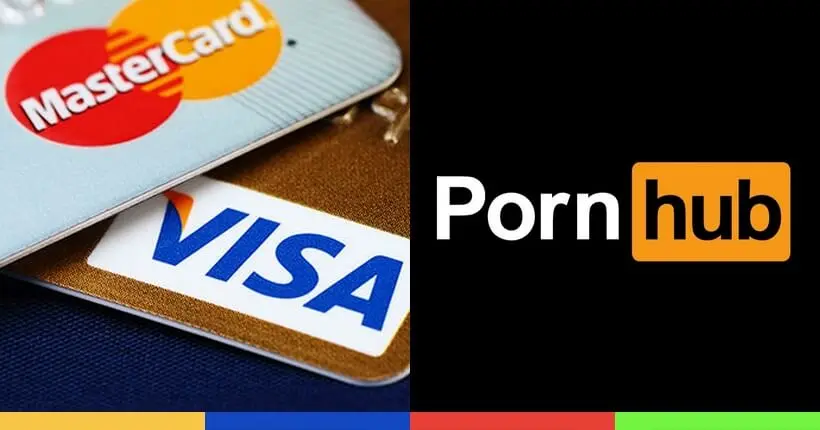 Mastercard et Visa suspendent leurs accords avec Pornhub