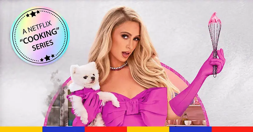 Mais c’est quoi ce show de Paris Hilton qui débarque sur Netflix ?