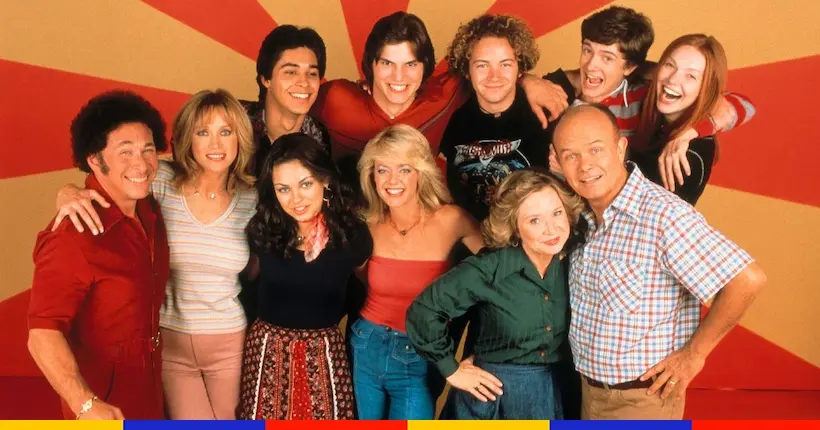 La sitcom culte That ’70s show va avoir droit à son spin-off sur les années 90