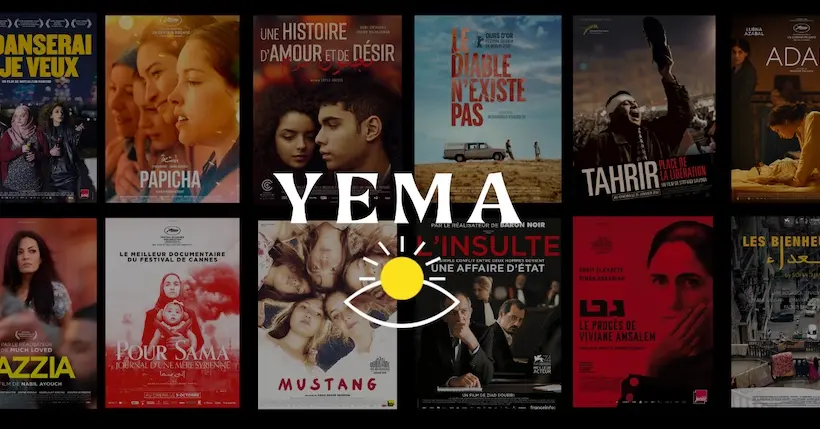 Découvrez YEMA, une plateforme à la Netflix spécialisée en cinéma du Maghreb-Orient