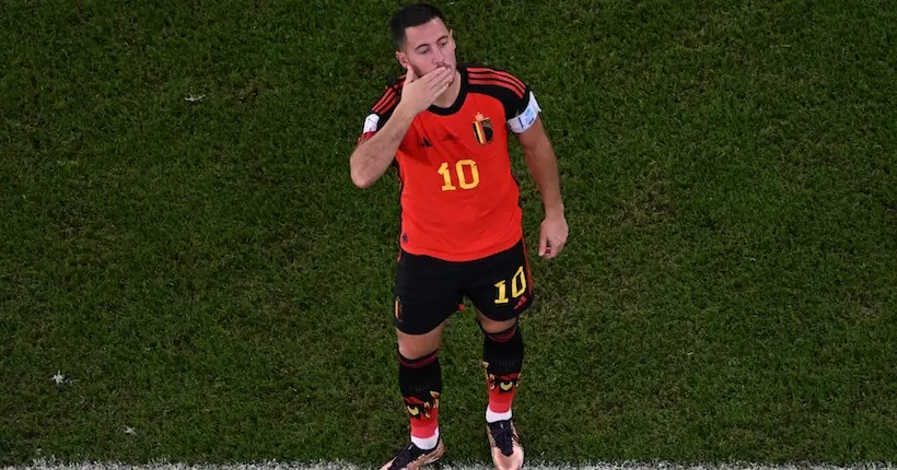 Après le fiasco belge, Eden Hazard dit adieu aux Diables rouges et on vous explique pourquoi c’est triste