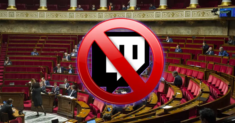 C’est ciao : l’Assemblée nationale bannit les lives Twitch