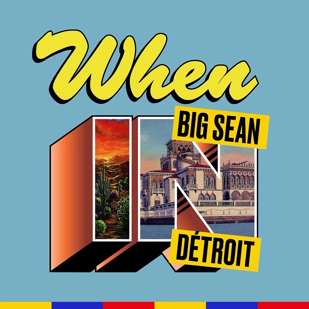 When In Détroit avec Big Sean