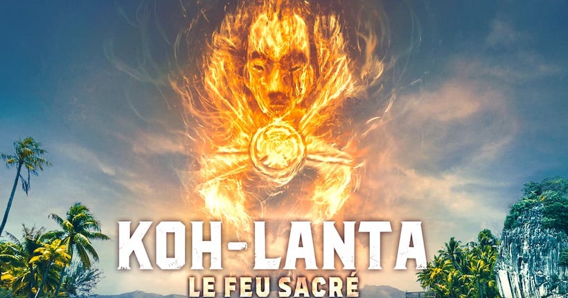 Koh-Lanta, le feu sacré : on vous dit tout ce qu’il faut savoir sur la nouvelle saison