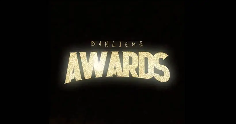 Et le banlieusard de l’année est… Retour sur la deuxième édition des Banlieue Awards