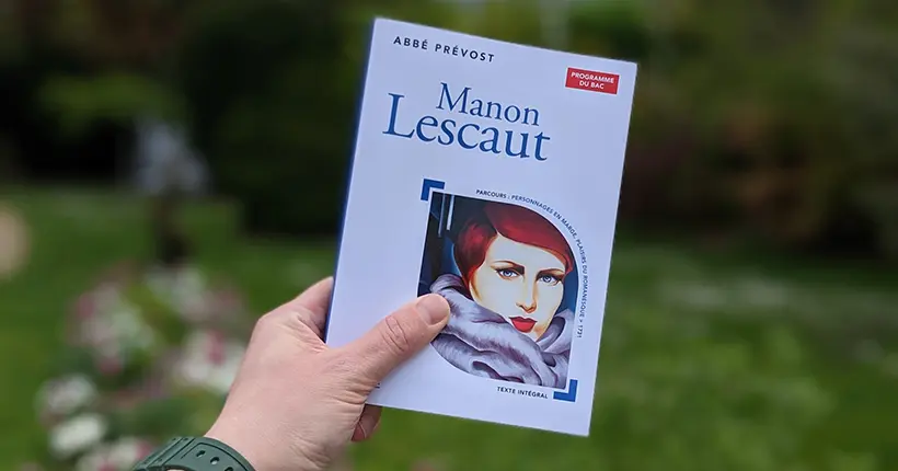 Bac de français : on te sauve si t’as pas lu Manon Lescaut de l’Abbé Prévost