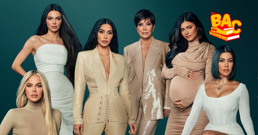 Le bac de Konbini : passez l’épreuve de La Famille Kardashian