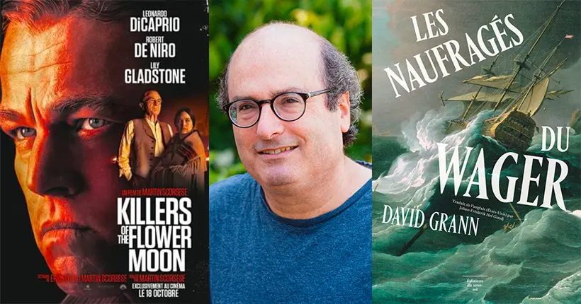 Derrière Killers of the Flower Moon se cache David Grann, écrivain du réel et chouchou d’Hollywood