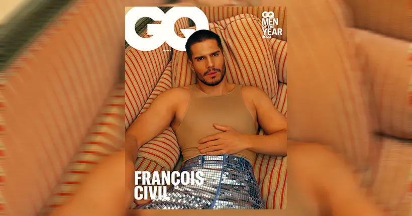 François Civil est très fort en une de GQ (et il donne chaud à Internet)