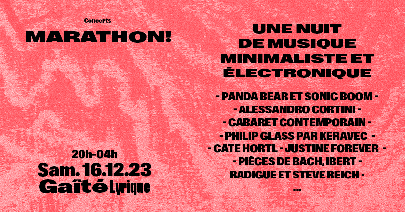 Gagnez des invitations pour la soirée Marathon ! à la Gaîté Lyrique