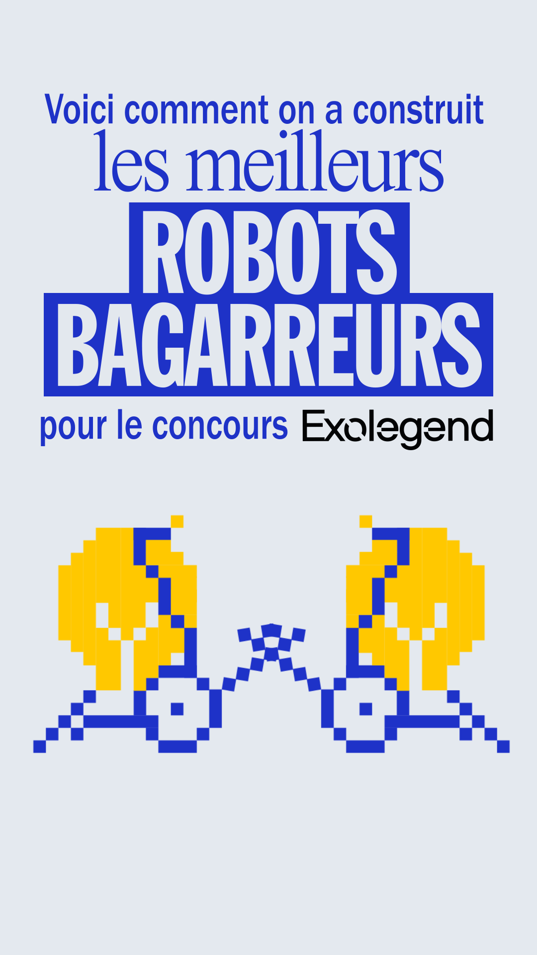 “Un challenge de dingue” : voilà comment on a construit les robots bagarreurs qui ont raflé la compétition Exolegend 2023