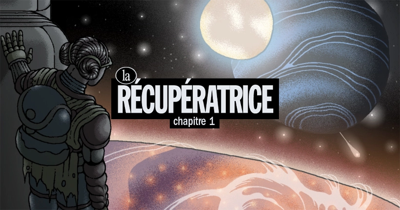 La Récupératrice, chapitre 1 : le Roi