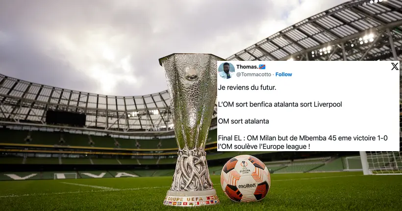 L’OM hérite de Benfica en quart de Ligue Europa (et peut-être Liverpool en demie) : le grand n’importe quoi des réseaux sociaux