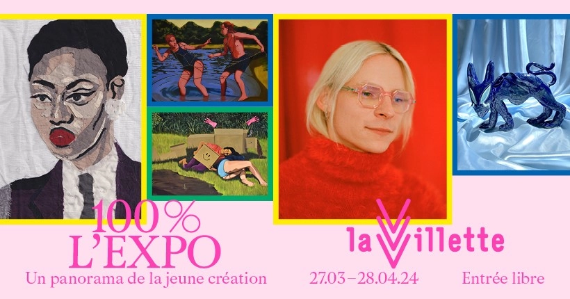 Gagnez des places pour le vernissage de 100% l’expo à la Villette