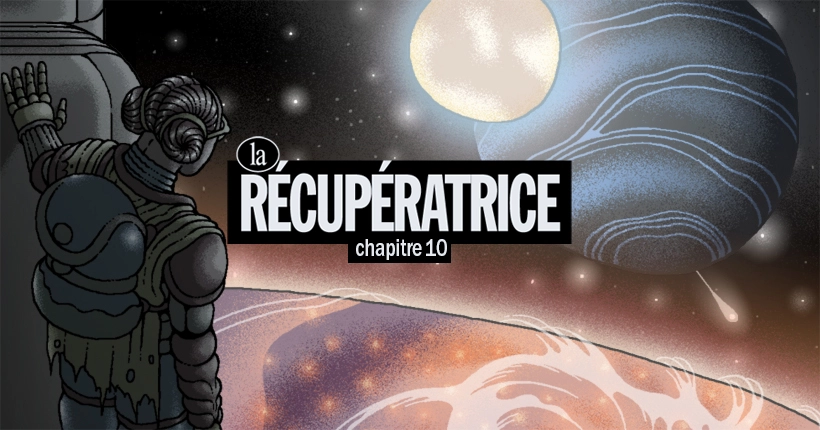 La Récupératrice, chapitre 10 : le manoir hanté