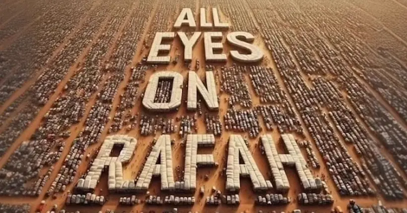 Pourquoi l’image créée par IA “All Eyes on Rafah” continue d’agiter les réseaux ?