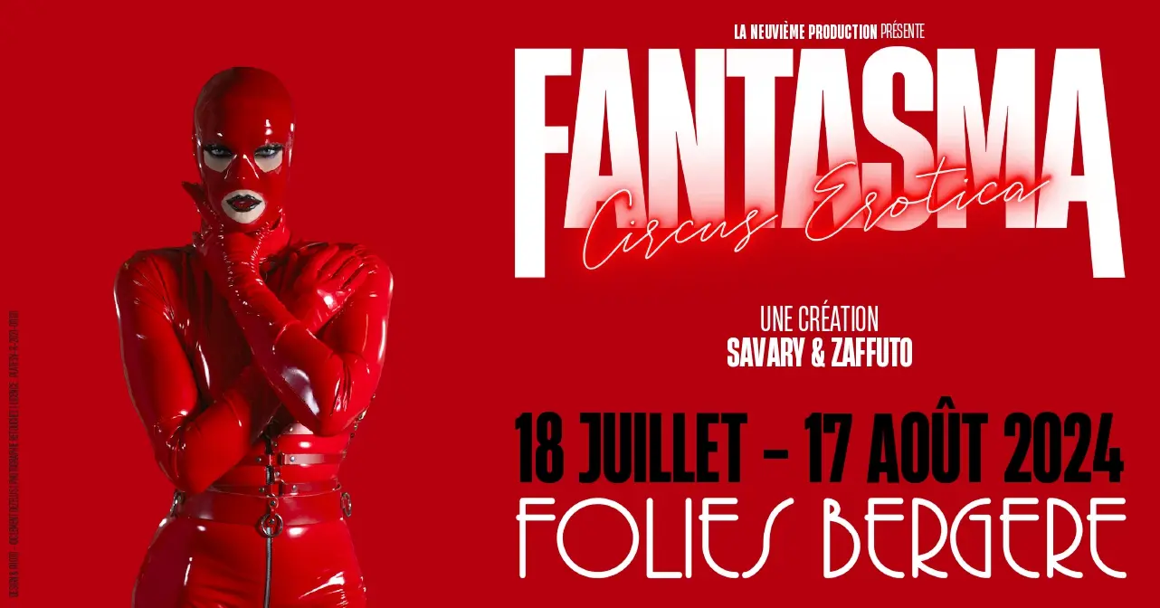 Gagnez deux places en carré or pour voir le show de cabaret érotique Fantasma aux Folies Bergère