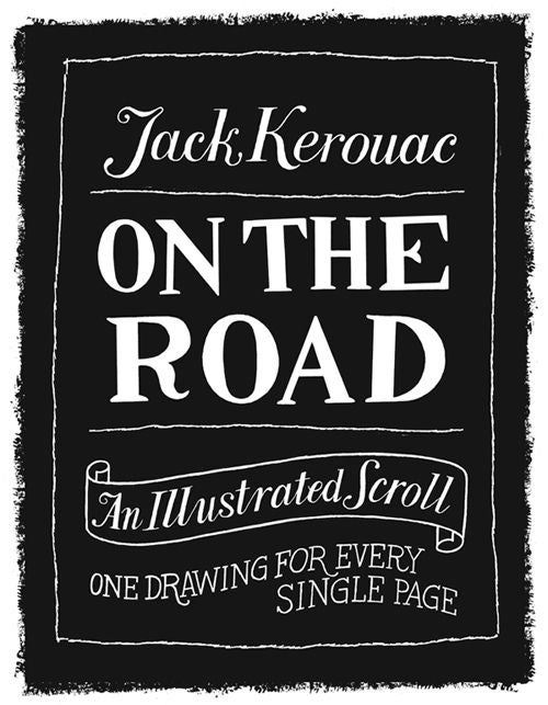 La Folie De Paul Rogers Croquer Sur La Route De Kerouac